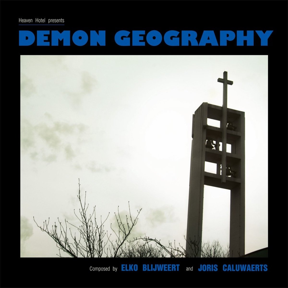 Elko Blijweert & Joris Caluwaerts - Demon Geography (LP)