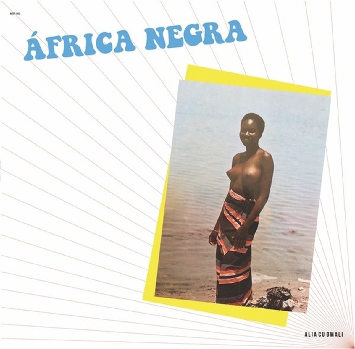 Africa Negra - Alia Cu Omali (LP)