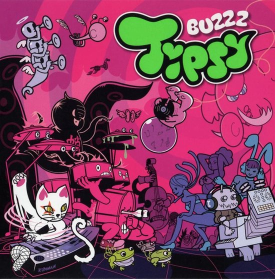 Tipsy Buzz (LP), Tipsy Muziek bol