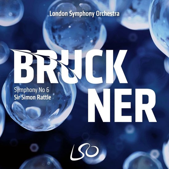 Foto: London symphony orchestra sir simon rattle bruckner symphony no 6 super audio cd 