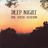 Sixth Station - Deep Night (LP)