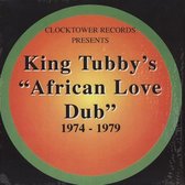 King Tubby - African Love Dub (1974 - 1979) (LP)