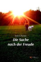 Die Suche nach der Freude