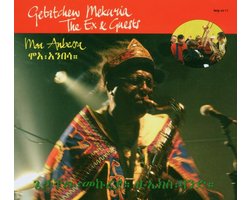 The Ex & Getatchew Mekuria - Moa Anbessa (CD)