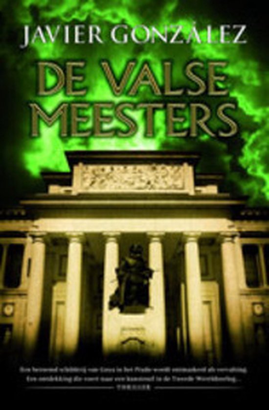Cover van het boek 'De valse meesters' van J. Gonzales