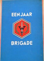een jaar W brigade, gedenkboek 1947