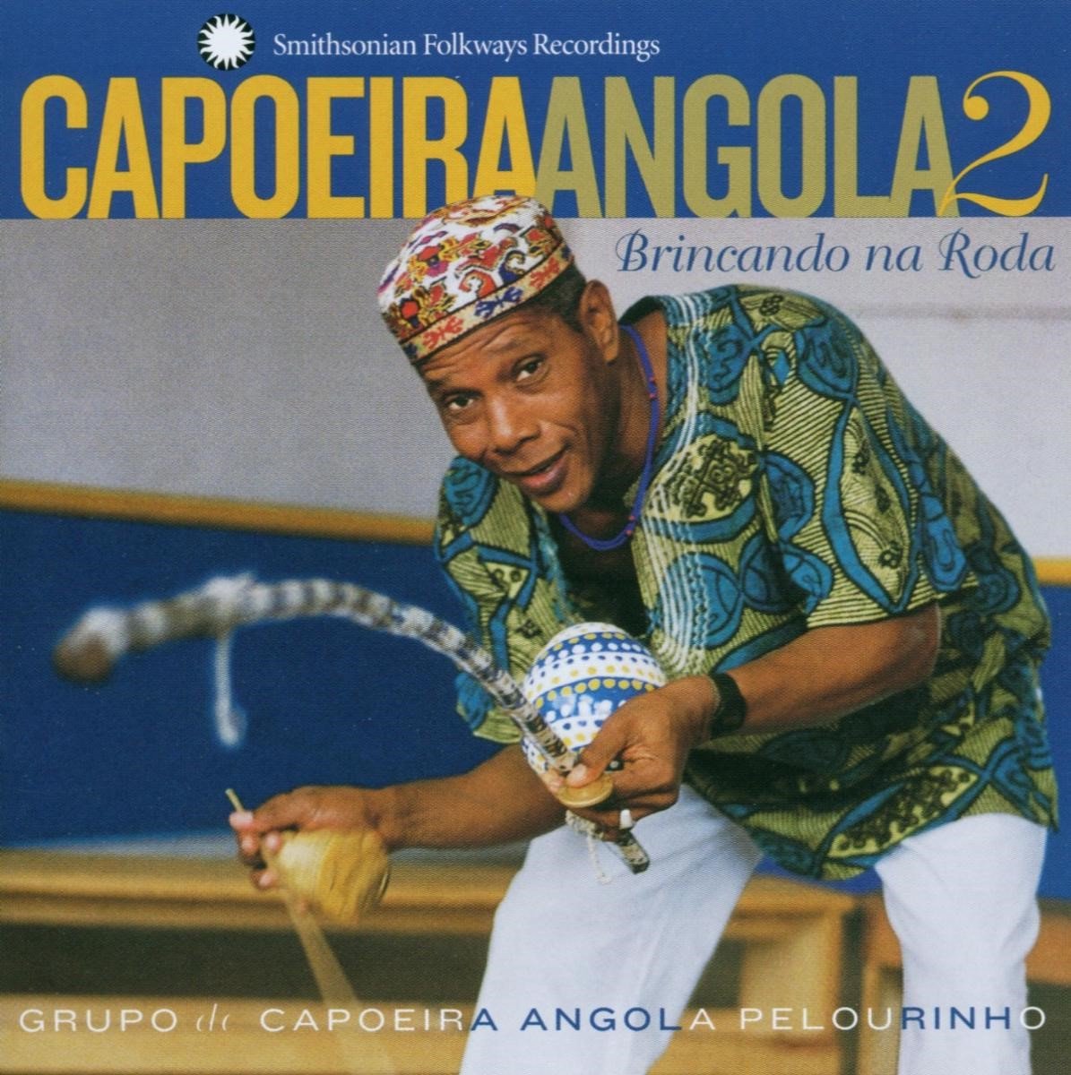 Grupo de Capoeira Angola Pelourinho - Capoeira Angola 2: Brincando na Roda (CD)