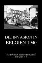 Schlachten des II. Weltkriegs (Digital) 36 - Die Invasion in Belgien 1940