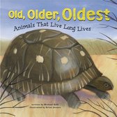 Animal Extremes - Old, Older, Oldest