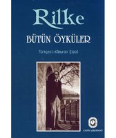 Rilke Bütün Öyküler