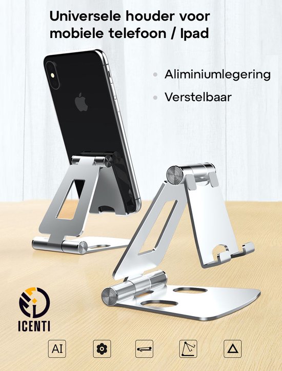 ICENTI Telefoonhouder | Universeel | Verstelbaar | Aluminium | Telefoonstandaard bureau | Inclusief opbergtas [ ZILVER ]
