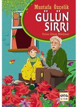 Gülün Sırrı