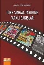 Türk Sinema Tarihine Farklı Bakışlar