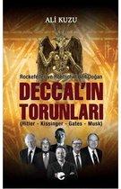Deccal'ın Torunları   Rockefeller ve Rohtschill'den Doğan