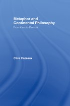 Routledge Studies in Twentieth-Century Philosophy - Metaphor and Continental Philosophy