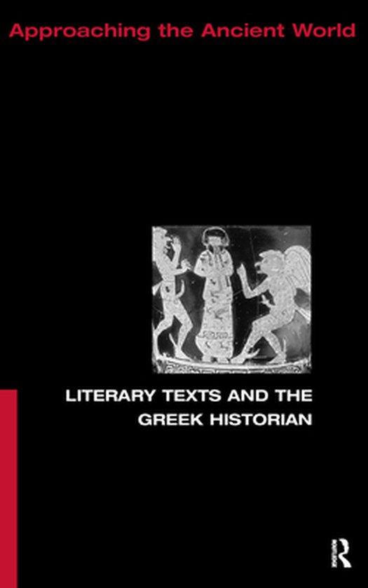 Approaching the Ancient World - Literary Texts and the Greek ... - cover