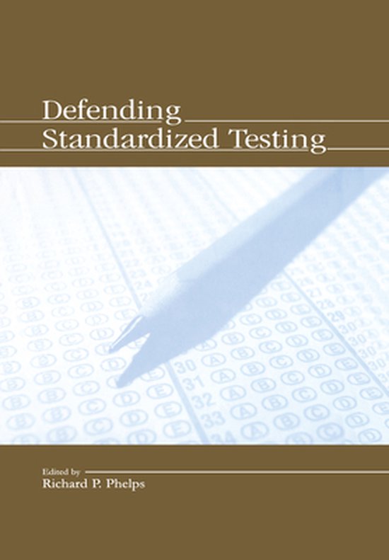 Defending Standardized Testing - cover