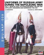 Uniforms of Russian Army During the Napoleonic War Vol.4