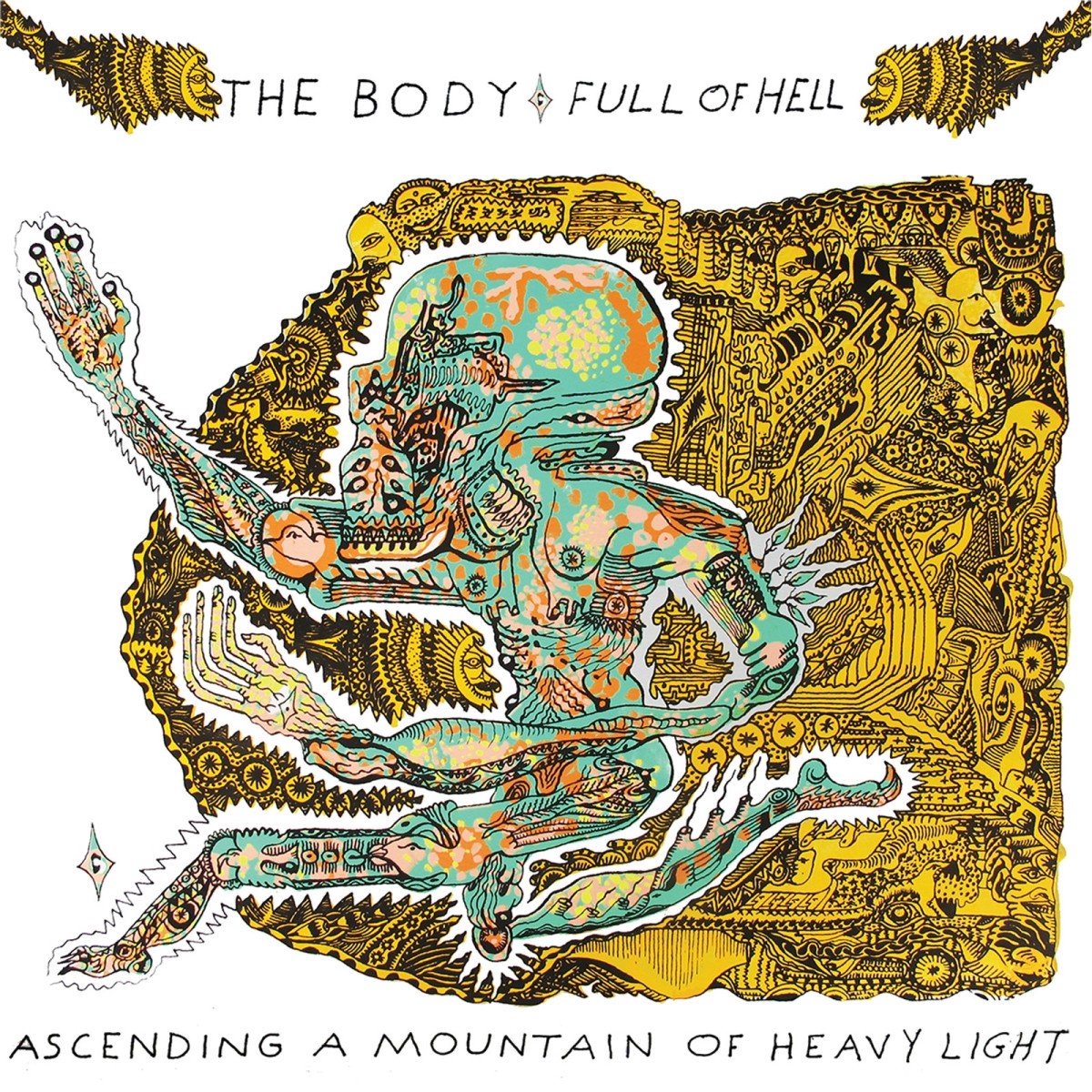 The Body & Full Of Hell - Ascending A Mountain Of Heavy Light (CD)