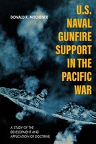 New Perspectives on the Second World War- U.S. Naval Gunfire Support in the Pacific War