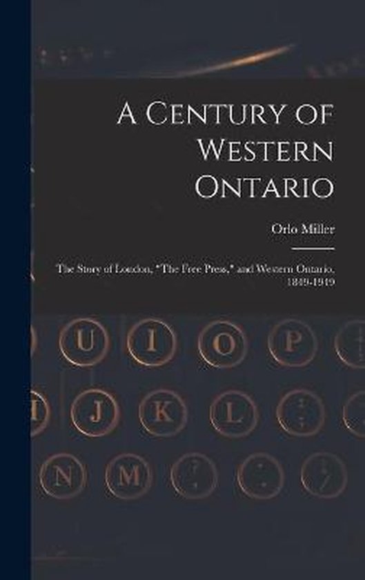 A Century of Western Ontario - cover