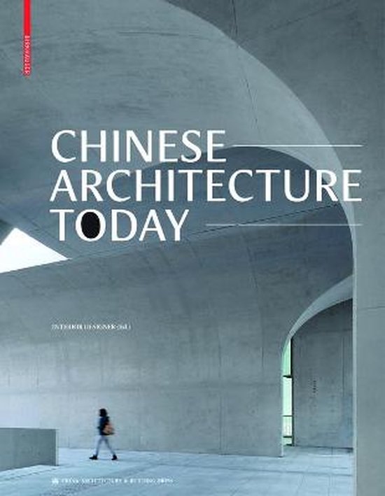 Boek cover Chinese Architecture Today van Interior Designer