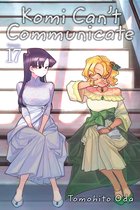 Komi Can't Communicate- Komi Can't Communicate, Vol. 17