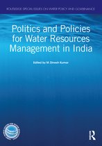 Routledge Special Issues on Water Policy and Governance - Politics and Policies for Water Resources Management in India