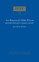 Les Romans De L'abbe Prevost: procedes litteraires et pensee morale