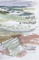 Adrift, a Rowboat