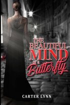 The Beautiful Mind of a Butterfly