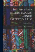 Smithsonian-Bredin Belgian Congo Expedition, 1955: Photograph Album