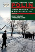 Polin: Studies in Polish Jewry- Polin: Studies in Polish Jewry Volume 33