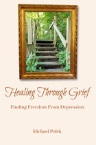 Healing Through Grief