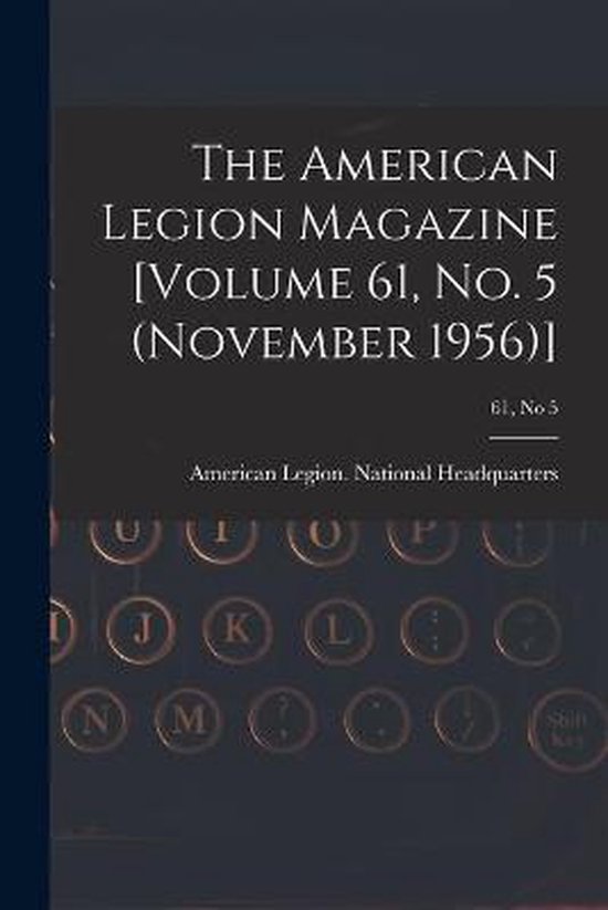 The American Legion Magazine [Volume 61, No. 5 (November 195 ... - cover
