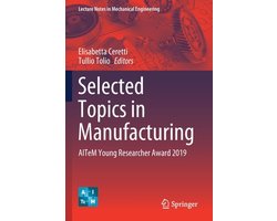 Selected Topics in Manufacturing