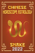 Snake Chinese Horoscope & Astrology 2022