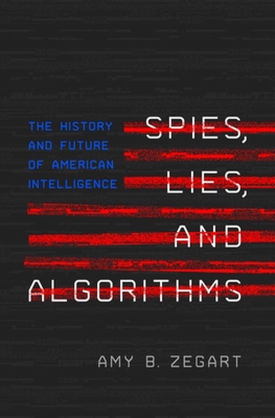 Spies, Lies, and Algorithms - cover