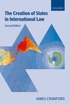 ISBN The Creation of States in International Law, Anglais, Couverture rigide, 944 pages