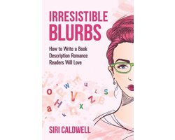 Irresistible Blurbs