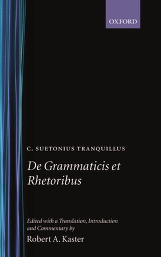 De Grammaticis Et Rhetoribus, Suetonius 9780198140917 Boeken