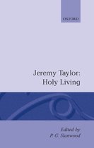 Holy Living and Holy Dying: Volume I