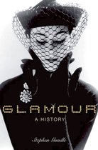 Glamour A History