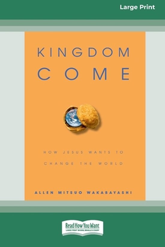 Kingdom Come 9780369370242 ALLEN M WAKABAYASHI Boeken