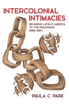 Pitt Illuminations- Intercolonial Intimacies