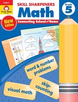 Skill Sharpeners: Math- Skill Sharpeners: Math, Grade 5 Workbook