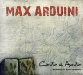 Max Arduini - Cauto E Acuto (CD)
