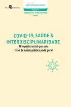 Série Estudos Reunidos 92 - COVID-19, Saúde & Interdisciplinaridade