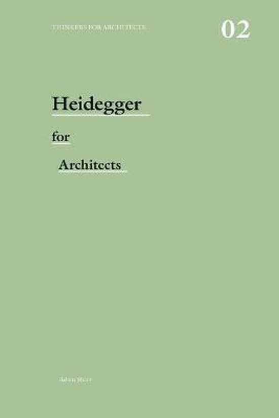 Heidegger For Architects - cover