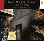 Renato Borghetti Quarteto - Gaita Na Fabrica. Sounds From The Squeezebox Factor (CD)